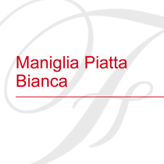 Maniglia Piatta Bianca